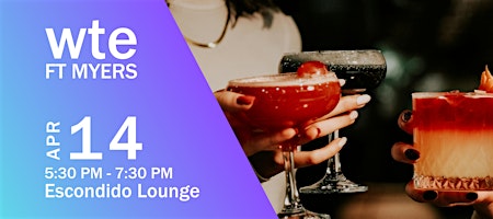 Women in Tech & Entrepreneurship - April Ft Myers Chapter Happy Hour