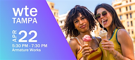 Women in Tech & Entrepreneurship - April Tampa Chapter Meet Up