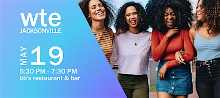 Women in Tech & Entrepreneurship - May Jacksonville Chapter Happy Hour
