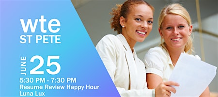 Women in Tech & Entrepreneurship - Resume Review Happy Hour - St Pete