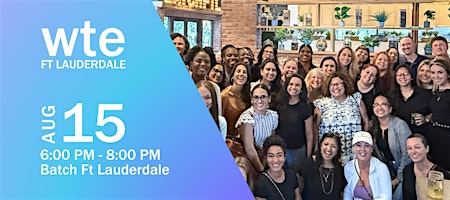 Women in Tech & Entrepreneurship - Ft Lauderdale Chapter August Meet Up